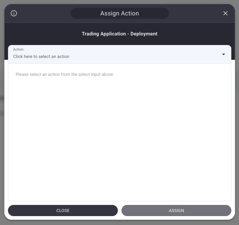 Assign Action Dialog