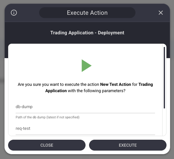 Execute Action Dialog